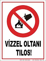 TB-02152_Vízzel oltani tilos! tábla, utánvilágító 
