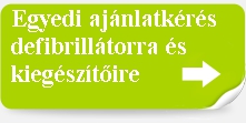 Egyedi ajánlat defibrillátorra